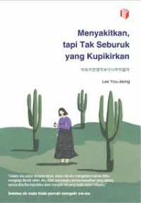 Image of Menyakitkan, tapi Tak Seburuk yang Kupikirkan