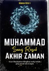 Image of MUHAMMAD SANG RASUL AKHIR ZAMAN